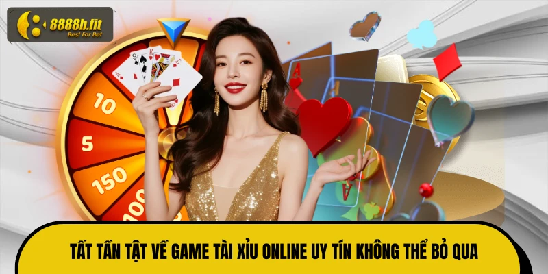 Tất tần tật về game tài xỉu online uy tín không thể bỏ qua